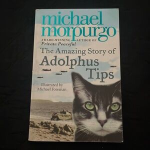 Michael Morpurgo The amazing story of Adolphus tips book